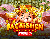Fa Cai Shen Deluxe Level UP
